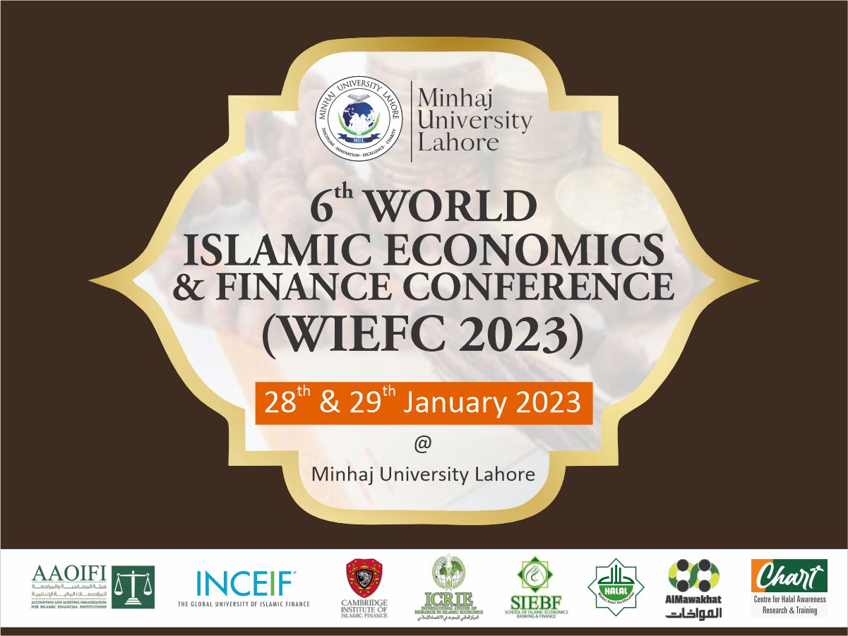 6th World Islamic Economics & Finance Conference (WIEFC 2023)