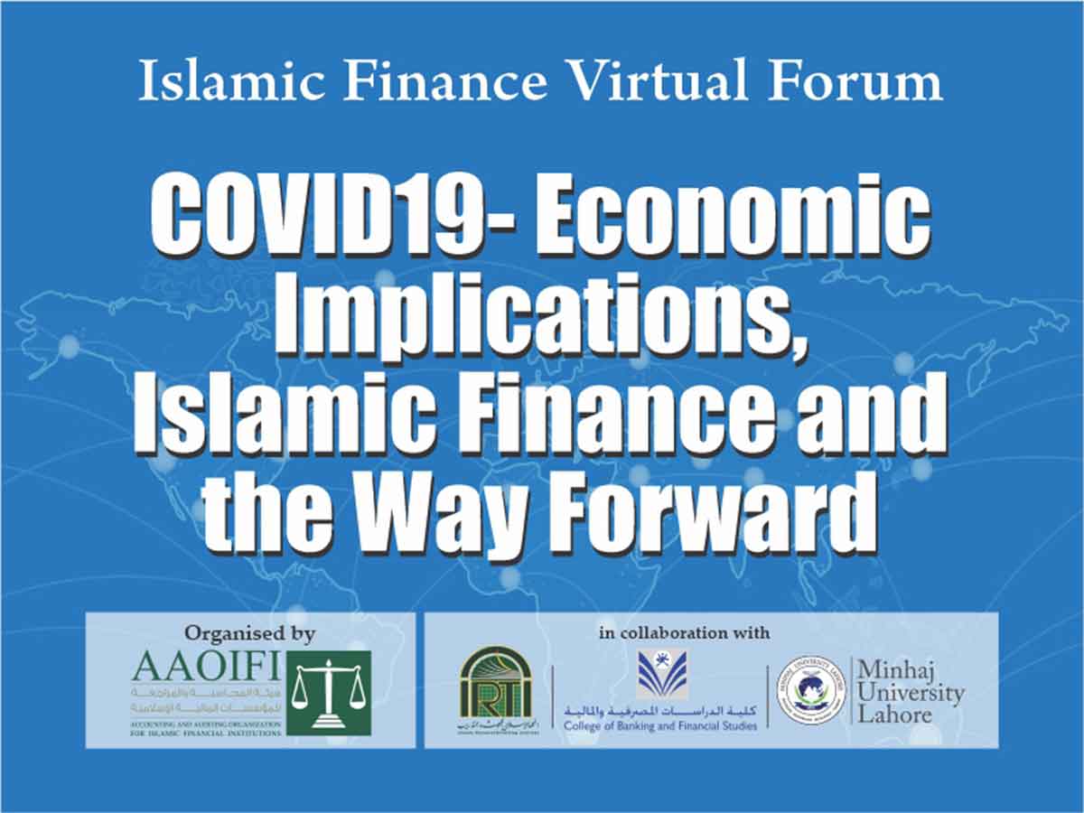 COVID19- Economic Implications, Islamic Finance and the Way Forward