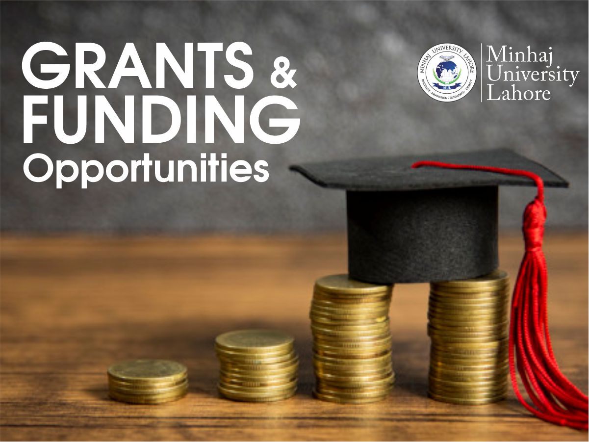 Grants & Funding Opportunities Minhaj University Lahore