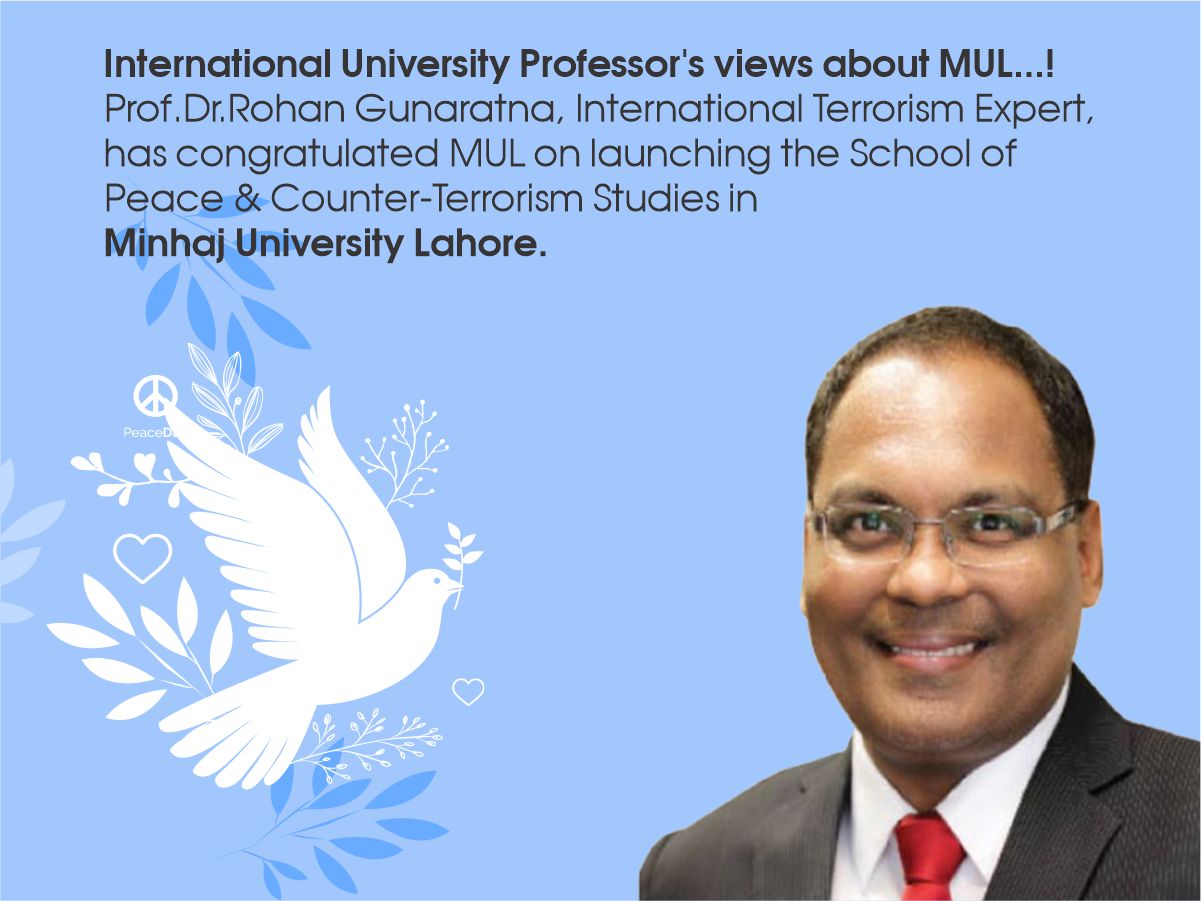 Prof. Dr. Rohan Gunaratna views on School of PCTS, MUL